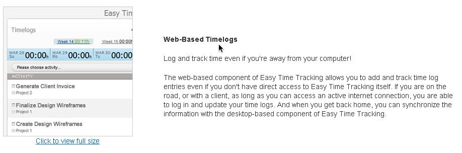 e.g. Web Access of Easy Time Tracking (www.easytimetracking.net)